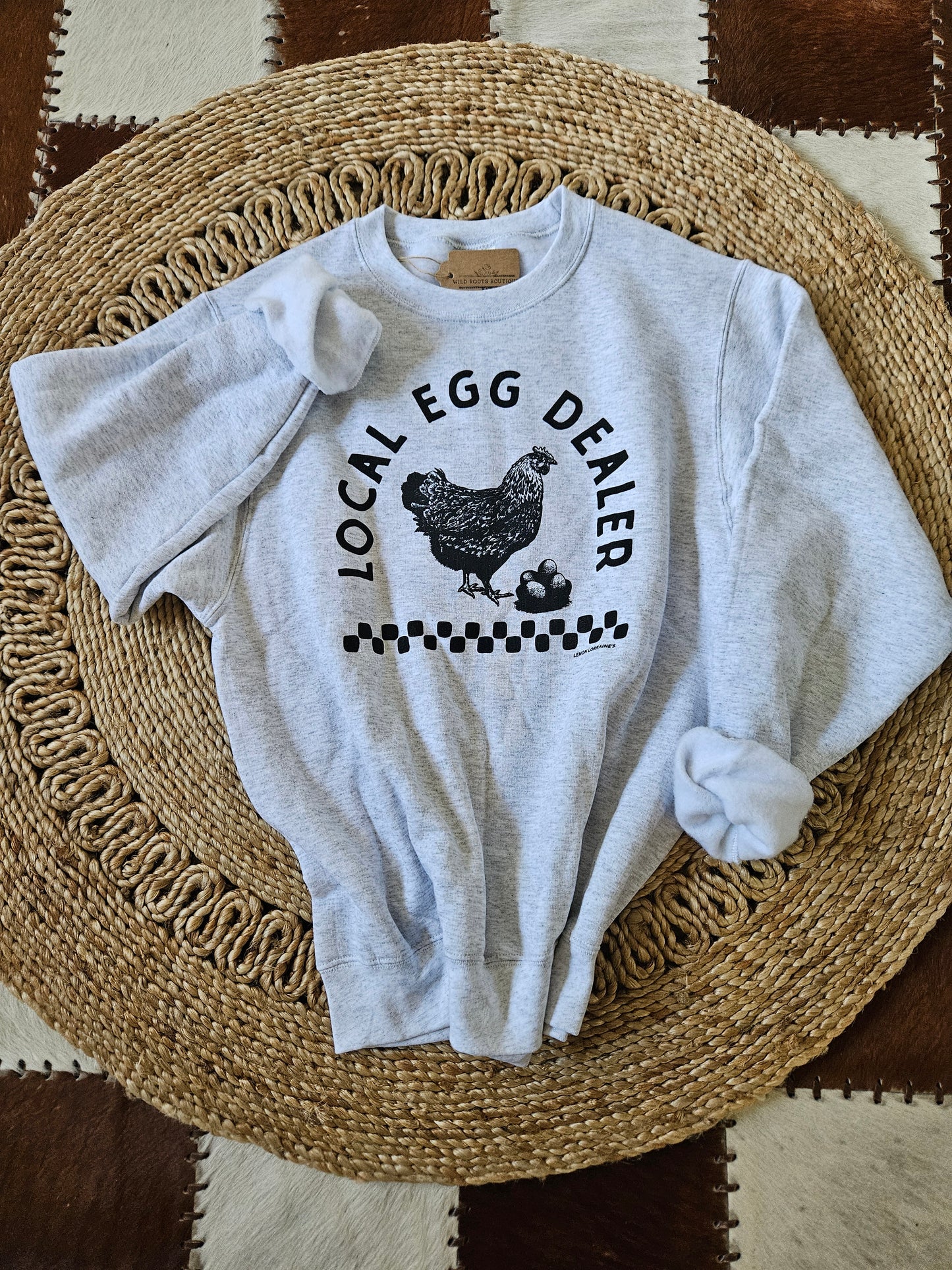 "Local Egg Dealer" Crewneck Sweatshirt