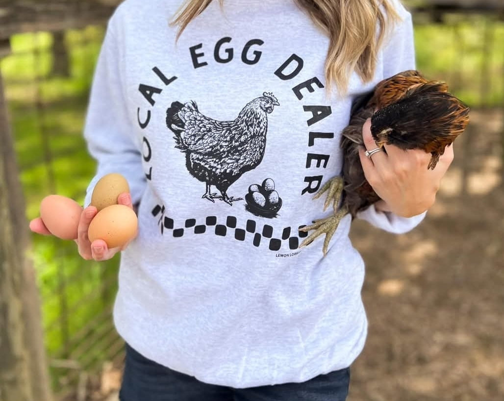 "Local Egg Dealer" Crewneck Sweatshirt